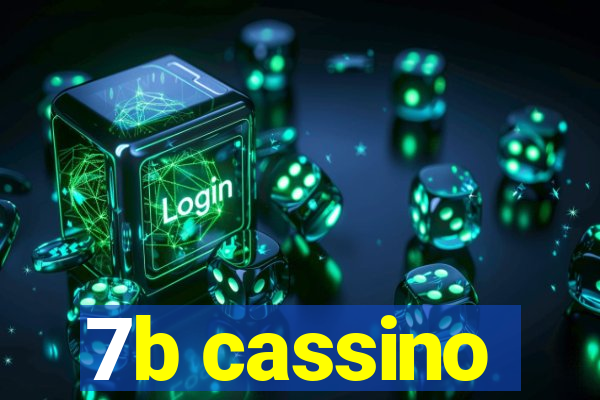 7b cassino